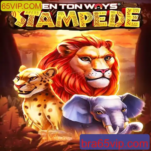 Descubra a Aventura e Estratégia em TenTonWaysStampede: Jogo Inovador Disponível em 65VIP.COM